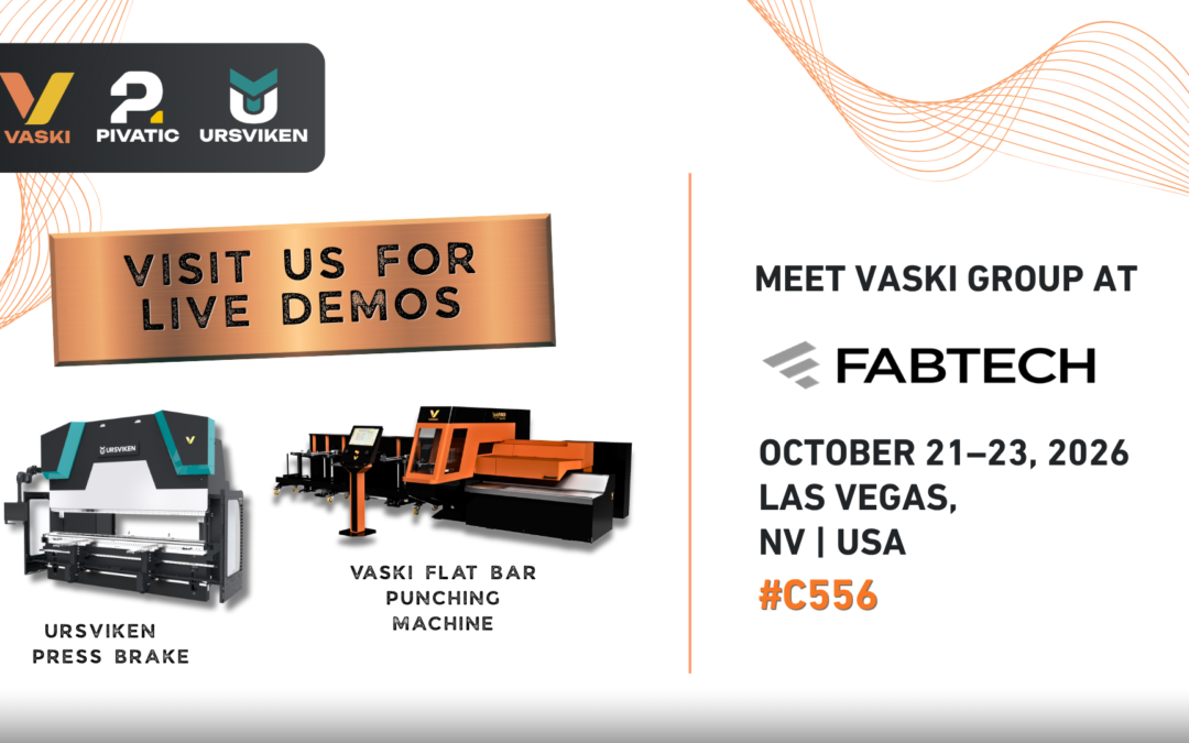 Join Vaski Group at FABTECH 2026!